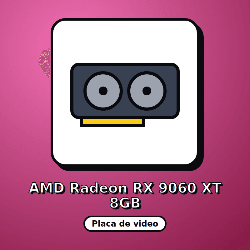 AMD Radeon RX 9060 XT 8GB